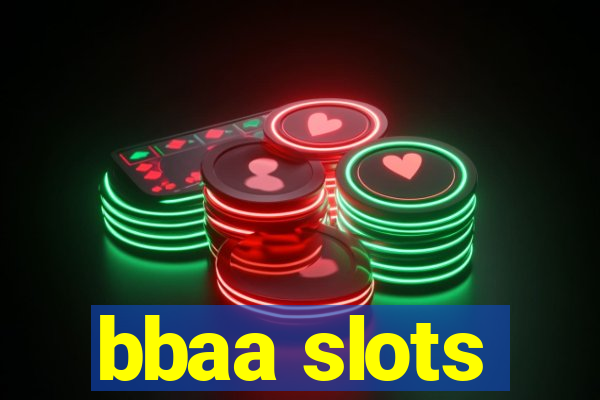 bbaa slots