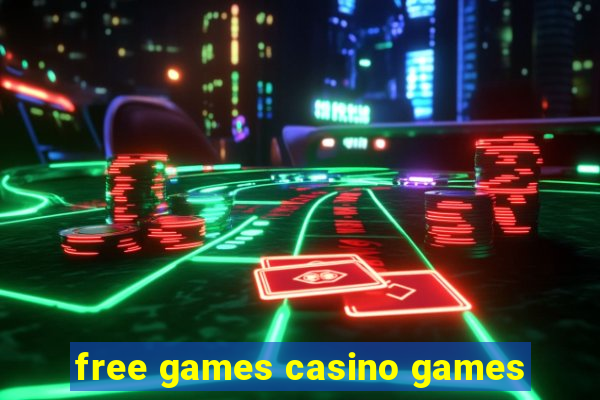 free games casino games