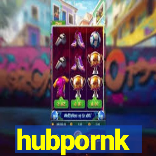 hubpornk