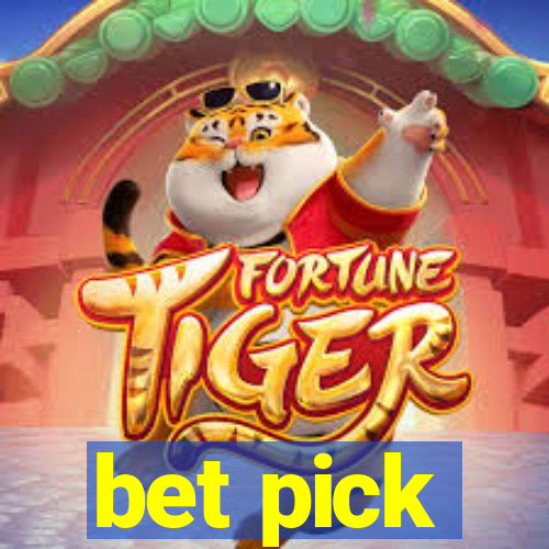 bet pick