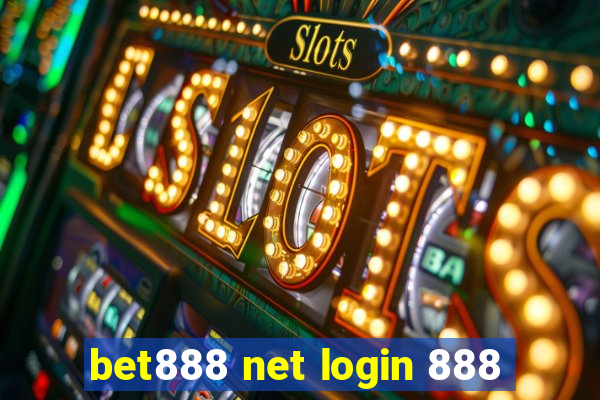 bet888 net login 888