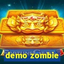 demo zombie