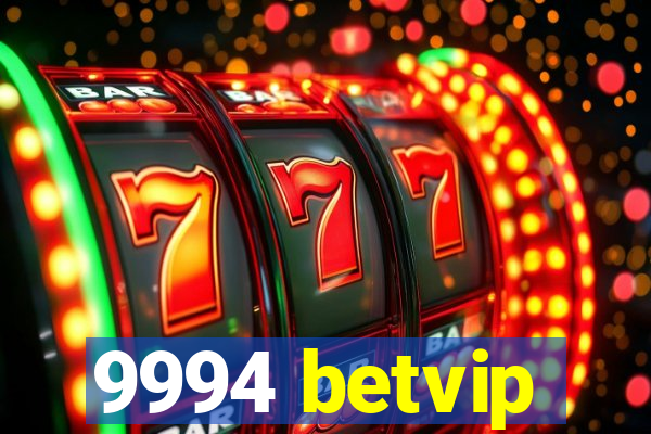 9994 betvip