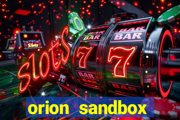 orion sandbox enhanced jogos 360