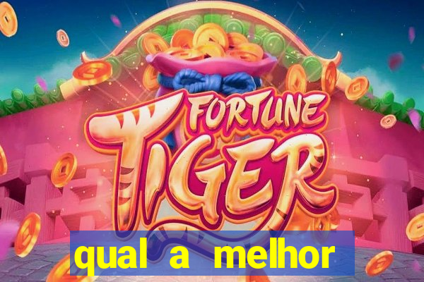 qual a melhor plataforma para jogar o jogo do tigrinho