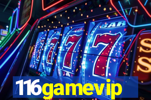 116gamevip