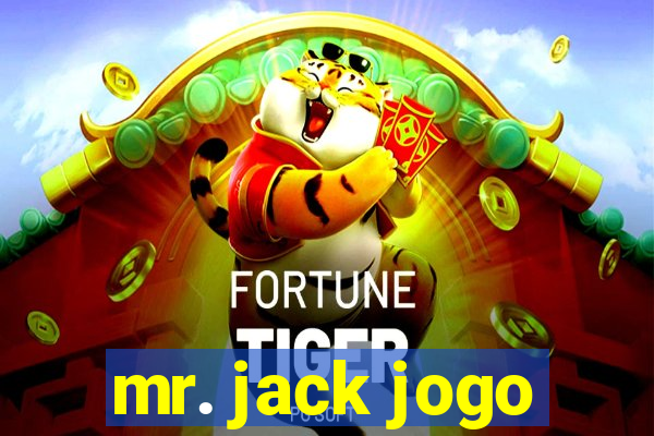 mr. jack jogo