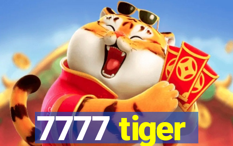 7777 tiger