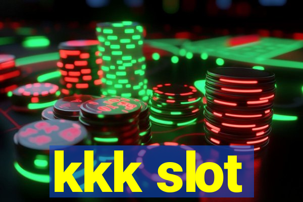 kkk slot