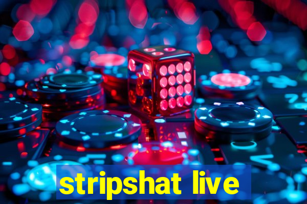 stripshat live