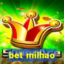 bet milhao