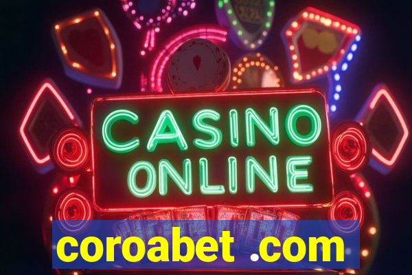 coroabet .com