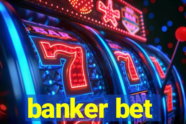 banker bet