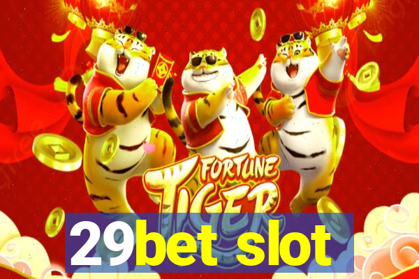 29bet slot