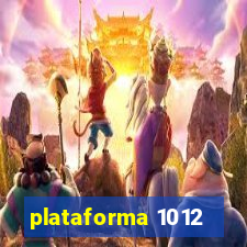 plataforma 1012