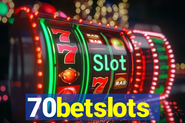 70betslots