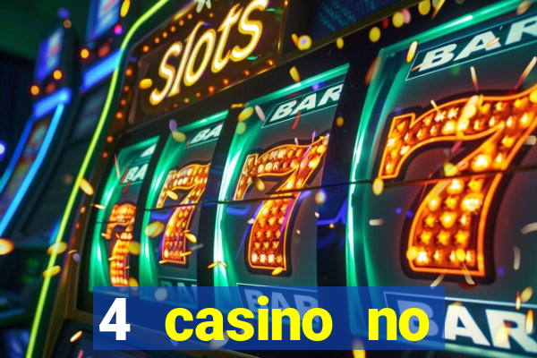 4 casino no deposit bonus