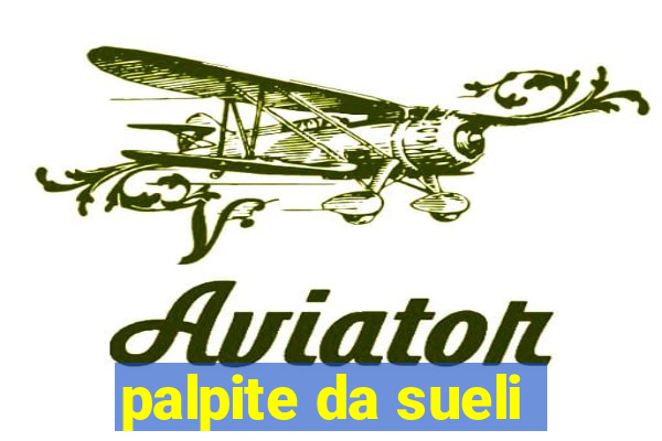 palpite da sueli