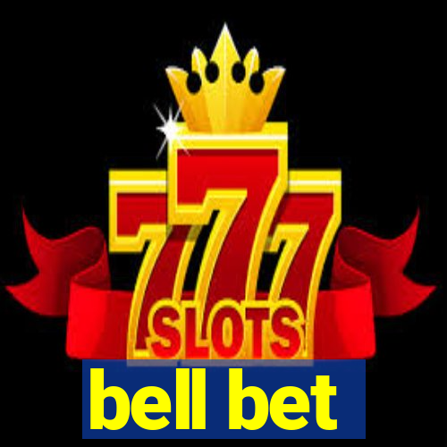 bell bet