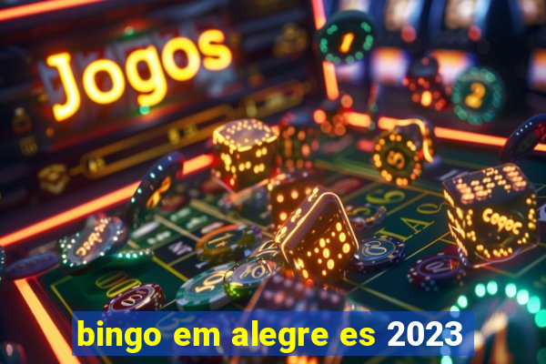 bingo em alegre es 2023