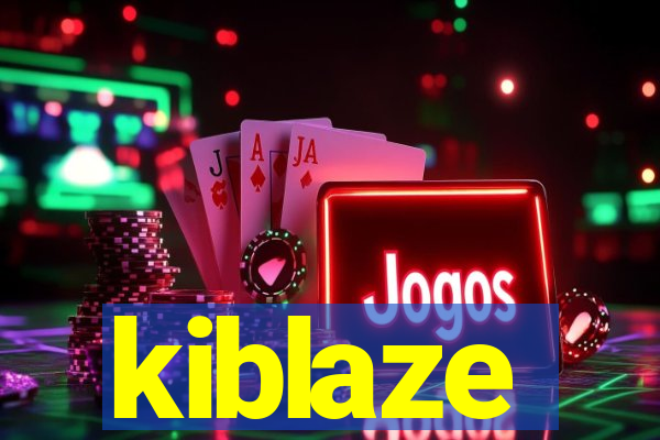 kiblaze