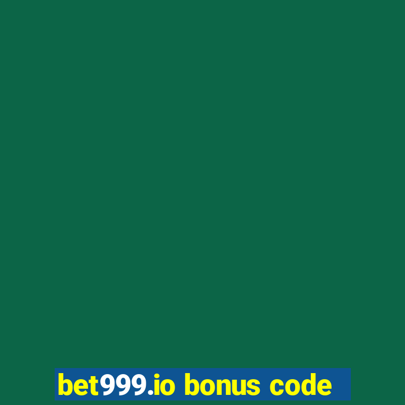 bet999.io bonus code