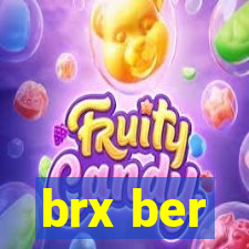 brx ber