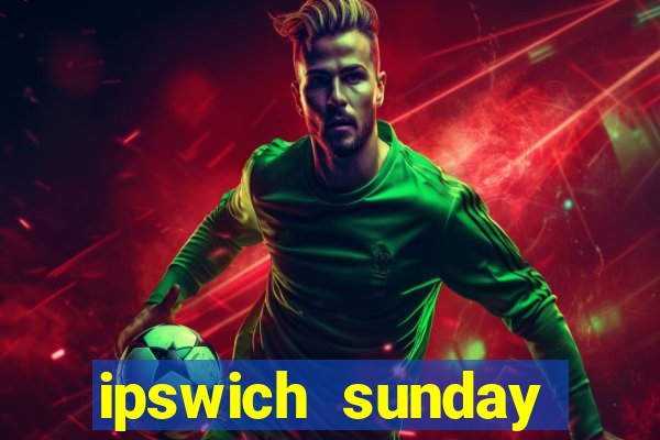 ipswich sunday football league