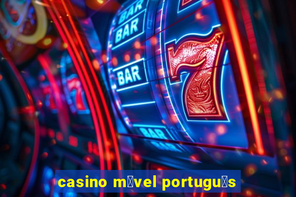 casino m贸vel portugu锚s