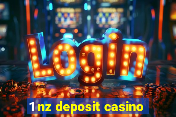 1 nz deposit casino