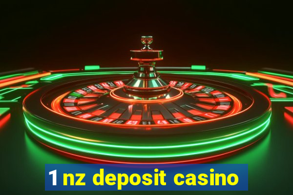 1 nz deposit casino