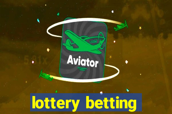 lottery betting