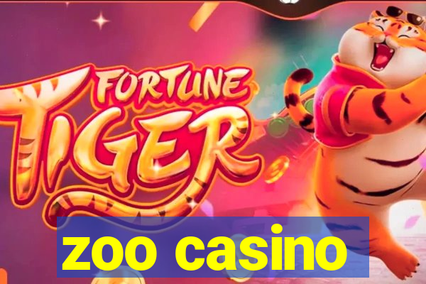 zoo casino