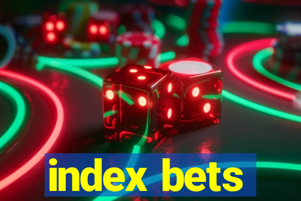 index bets