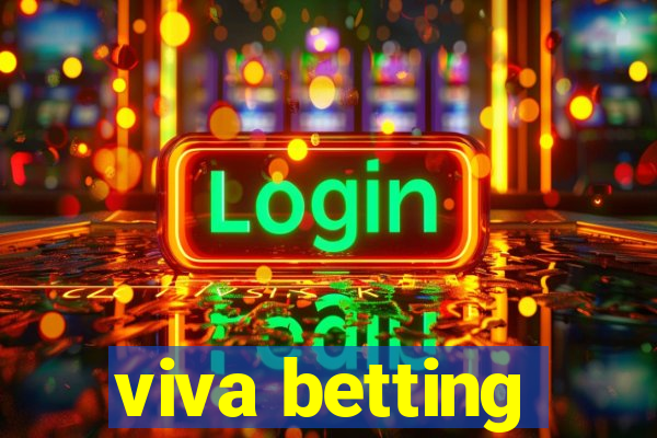 viva betting