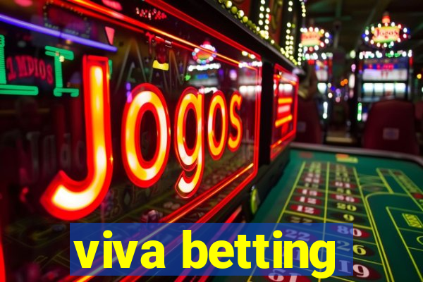 viva betting