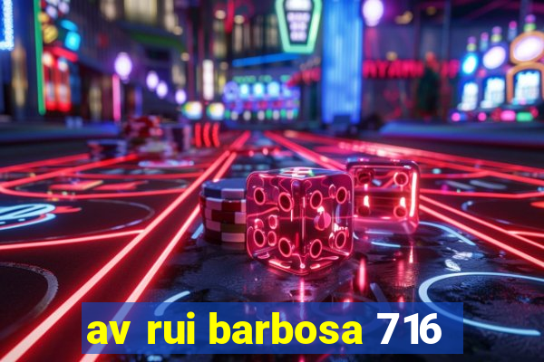 av rui barbosa 716