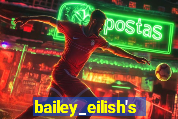 bailey_eilish's