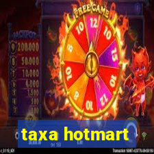 taxa hotmart