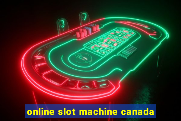 online slot machine canada