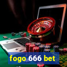 fogo 666 bet