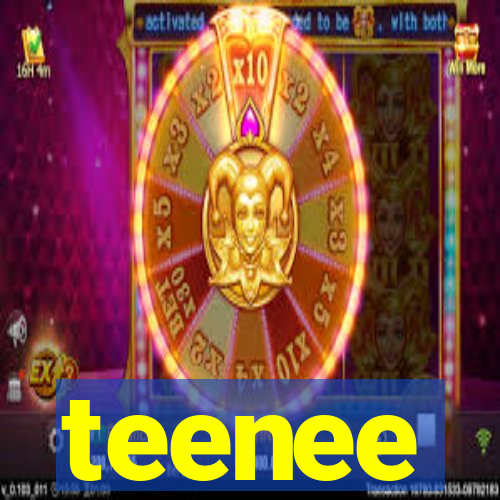 teenee