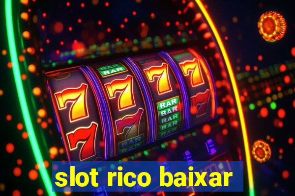 slot rico baixar