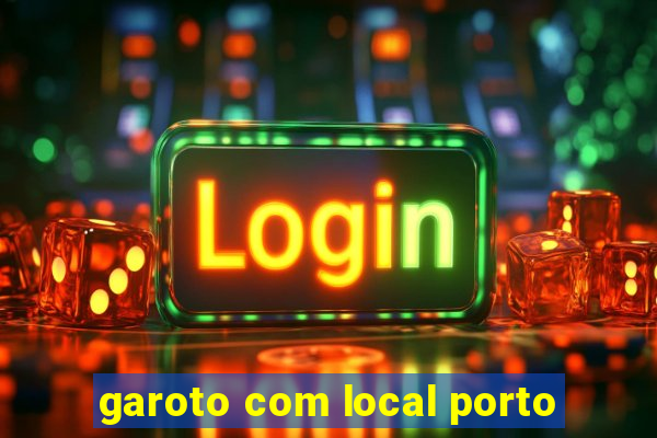 garoto com local porto