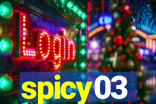 spicy03