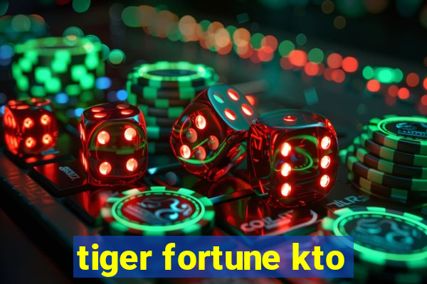 tiger fortune kto