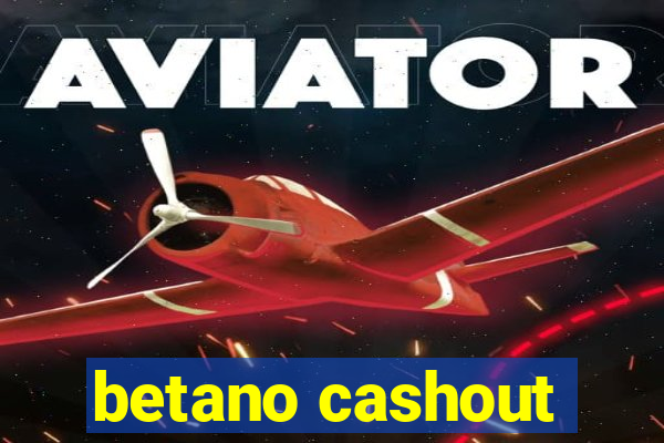 betano cashout