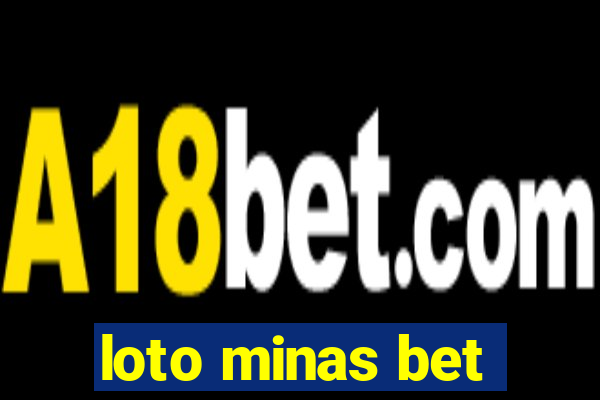 loto minas bet