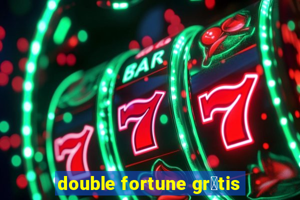 double fortune gr谩tis