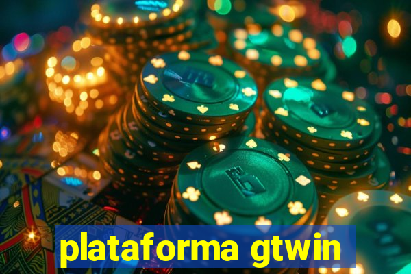 plataforma gtwin